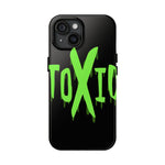 iPhone 15 Case Cover | The TOXIC Fever | #1111